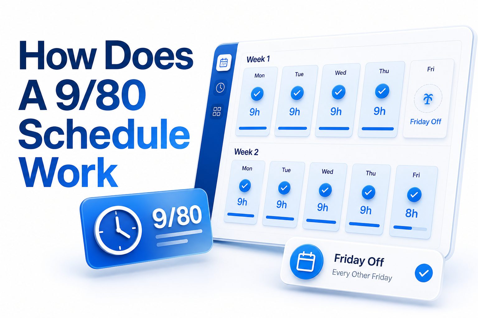 Calendar showing a 9/80 work schedule with eight 9-hour days and alternating Fridays off