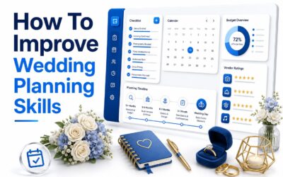 How to Improve Wedding Planning Skills: 12 Expert Tips